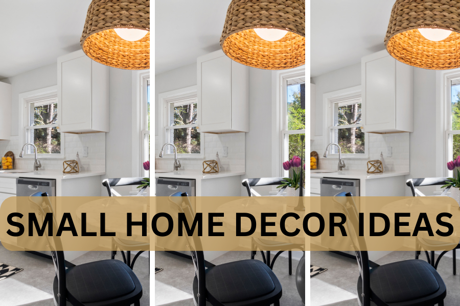 SMALL HOME DECOR IDEAS