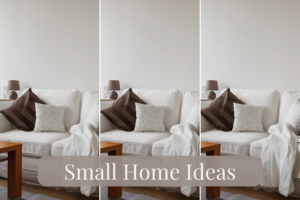 21 Small Home Ideas That Will Make Your Space Look Bigger - Simplymarla