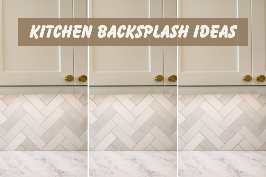 KITCHEN BACKSPLASH IDEAS 2024